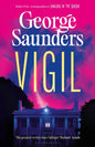 Vigil : From the Booker Prize-winning author of ‘Lincoln in the Bardo’-9781526624307