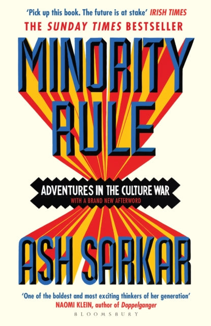 Minority Rule : Adventures in the Culture War – the instant Sunday Times bestseller-9781526648280