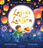 Logan's Lantern : A heartwarming and magical Lunar New Year Adventure-9781526669506