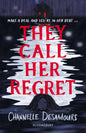 They Call Her Regret-9781526675019