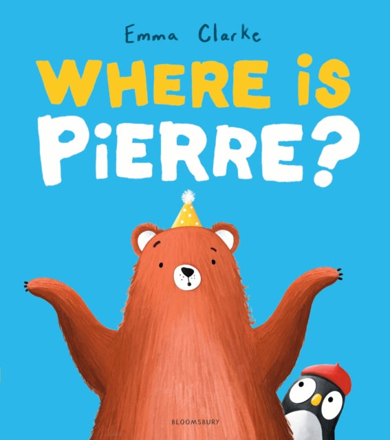 Where is Pierre? : A dazzlingly sweet and funny search-and-find adventure!-9781526687203