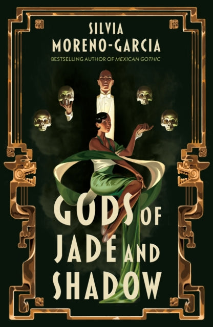 Gods of Jade and Shadow : A Sweeping, Romantic Fairytale Inspired By Mexican Folklore-9781529402643