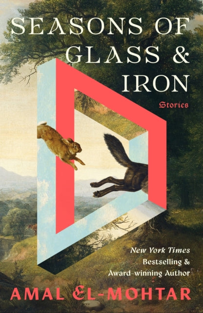 Seasons of Glass and Iron: Stories : Short Stories from the Bestselling Author of THIS IS HOW YOU LOSE THE TIME WAR-9781529443394
