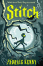 Stitch : A Frankenstein-inspired gothic adventure about finding your place in the world for kids age 8, 9, 10, 11, 12.-9781529517781