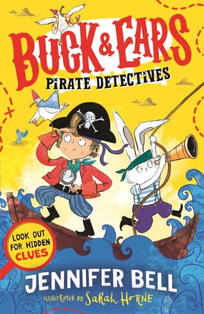 Buck & Ears Pirate Detectives : Spot the hidden clues to solve the pirate mystery in the funniest book of the year!-9781529519518