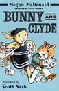 Bunny and Clyde : The first in a fun, mischievous anthropomorphic animal series for 5,6,7,8 year olds from the bestselling author of Judy Moody-9781529520637