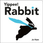 Yippee! Rabbit-9781529525304