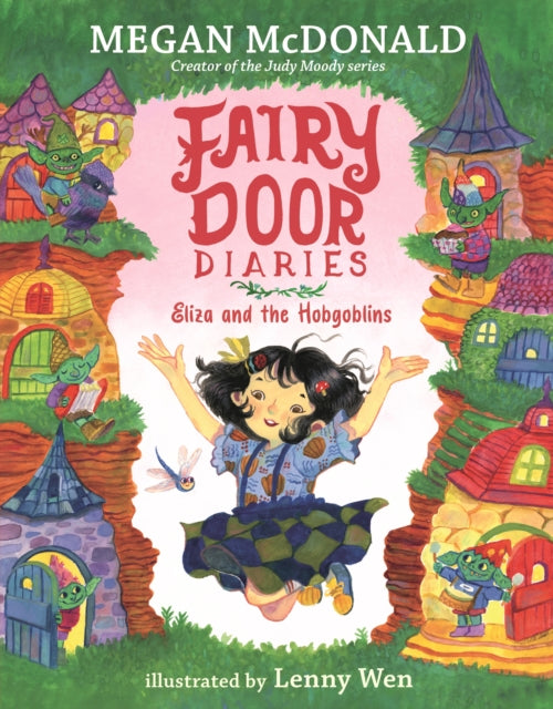Fairy Door Diaries: Eliza and the Hobgoblins-9781529533934