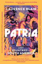 Patria : Lost Countries of South America-9781529931709