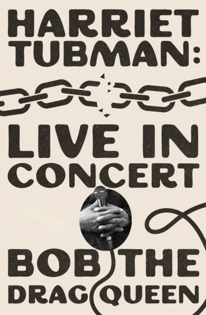 Harriet Tubman: Live in Concert : A Novel-9781668097878