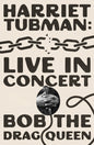 Harriet Tubman: Live in Concert : A Novel-9781668097878