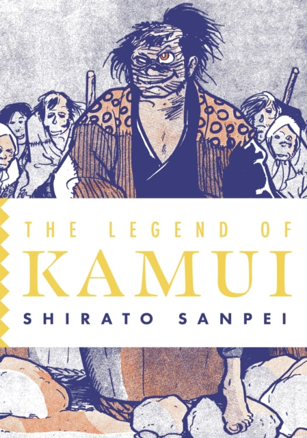 The Legend of Kamui: Volume Three : The Legend of Kamui-9781770468177