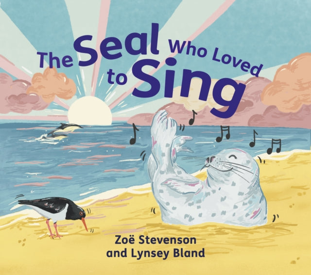 The Seal Who Loved to Sing-9781780279978