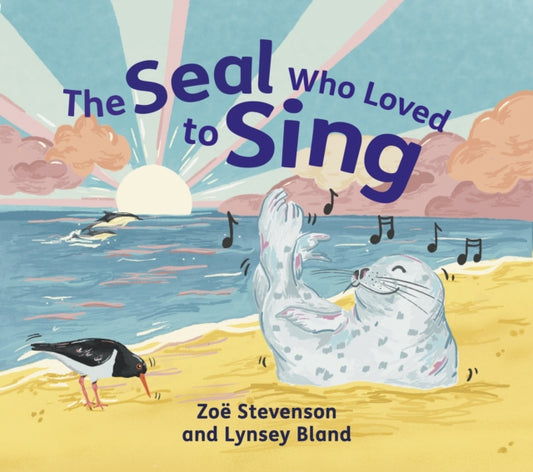 The Seal Who Loved to Sing-9781780279978