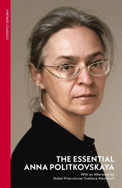 The Essential Anna Politkovskaya-9781784879730