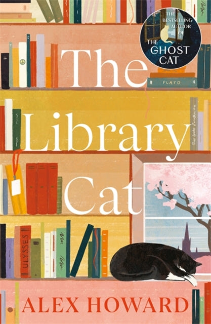 The Library Cat : From the bestselling author of The Ghost Cat-9781785308277