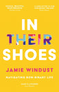 In Their Shoes : Navigating Non-Binary Life-9781787752429