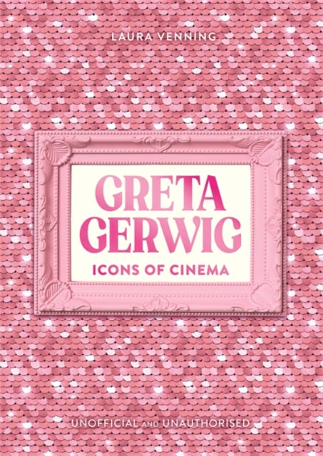 Icons of Cinema: Greta Gerwig-9781800789845