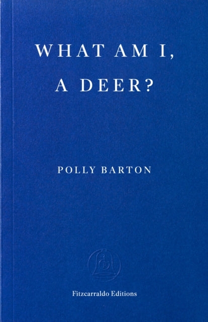 What Am I, A Deer?-9781804272176