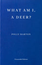 What Am I, A Deer?-9781804272176
