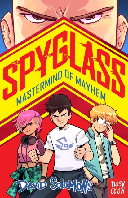 SPYGLASS: Mastermind of Mayhem-9781805132363