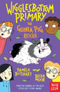 Wigglesbottom Primary: The Guinea Pig Rescue-9781805133346
