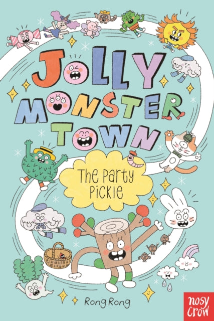 Jolly Monster Town: The Party Pickle-9781805133698