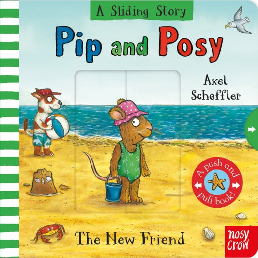 Pip and Posy A Sliding Story The New Friend-9781805138167