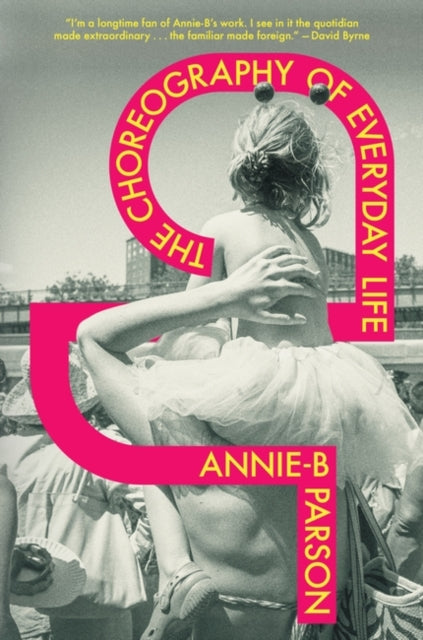 The Choreography of Everyday Life-9781839766749