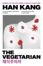 The Vegetarian : Winner of the 2024 Nobel Prize in Literature-9781846276033