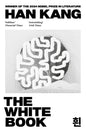 The White Book : Winner of the 2024 Nobel Prize in Literature-9781846276958