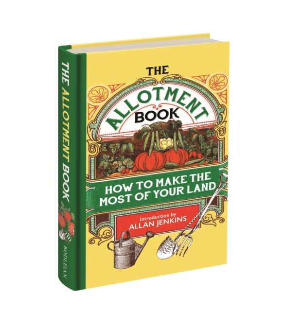 The Allotment Book : How to Make the Most of Your Land-9781851246687