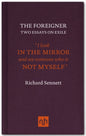 The Foreigner : Two Essays on Exile-9781907903083