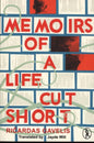 Memoirs of a Life Cut Short-9781908251817