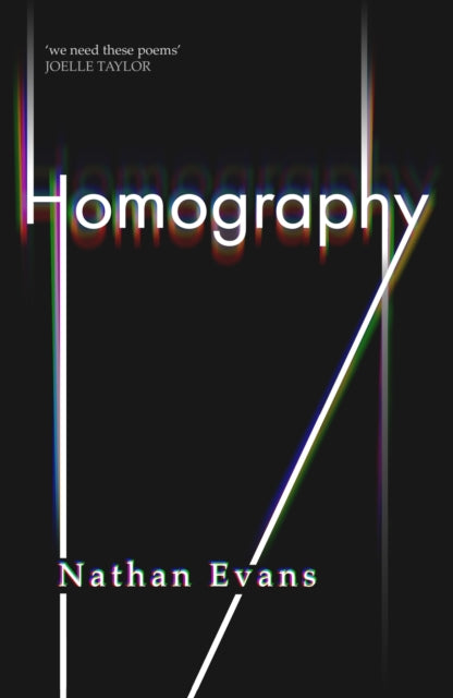 Homography : New collection by Polari Prize longlisted poet edited by TS Eliot winner Joelle Taylor-9781912620388