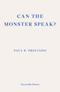 Can the Monster Speak? : A Report to an Academy of Psychoanalysts-9781913097585