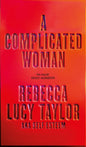 A Complicated Woman : The hotly anticipated literary debut by SELF ESTEEM-9781914240652