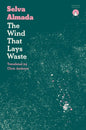 The Wind That Lays Waste-9781916465633