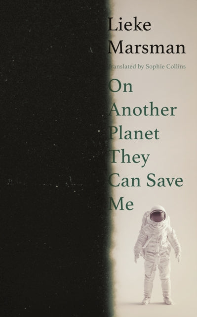 On Another Planet They Can Save Me-9781917092760