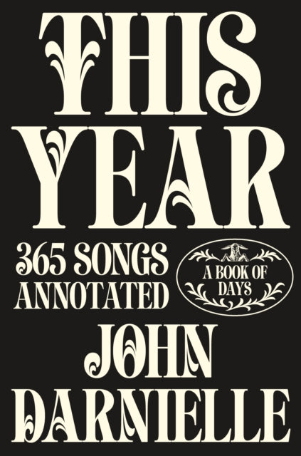 This Year : 365 Songs Annotated-9781917189491