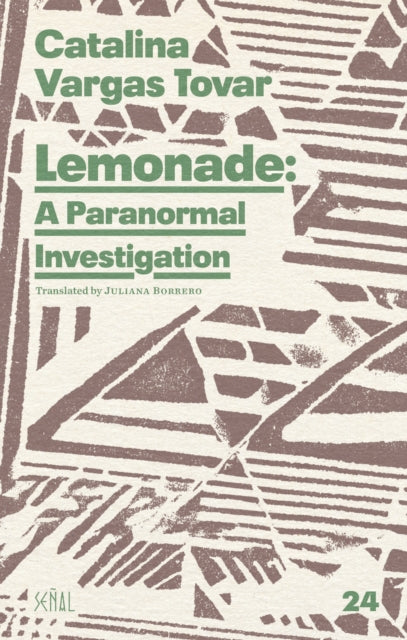 Lemonade: A Paranormal Investigation-9781946604323