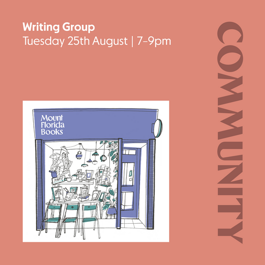 Writing Group | Tuesday 25th August | 6-8pm