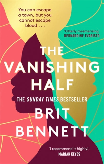 The Vanishing Half : Shortlisted for the Women's Prize 2021 by Brit Bennett