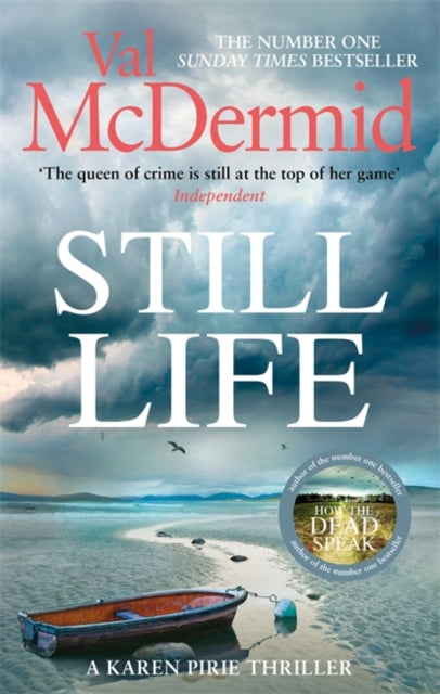 Still Life : The heart-pounding number one bestseller from the Queen of Crime by Val McDermid