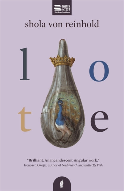 LOTE by Shola von Reinhold | Signed Pre-order for collection in store only